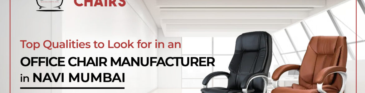 Office Chair Manufacturer in Navi Mumbai
