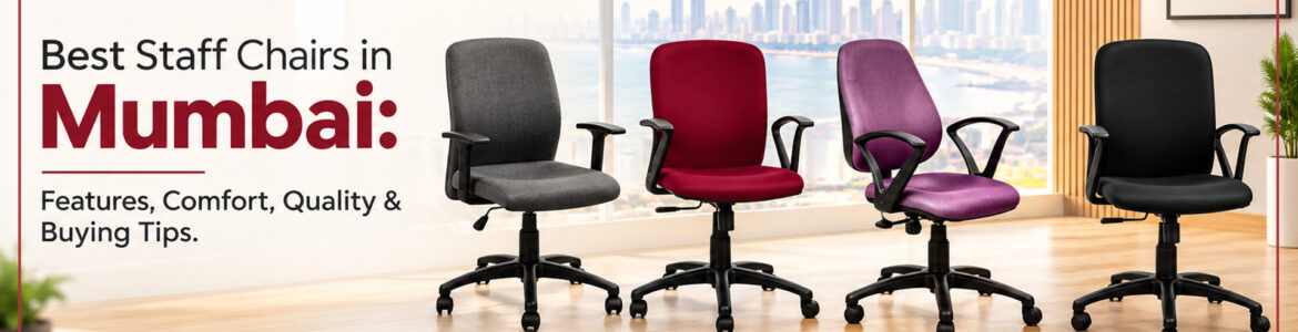 Best Staff Chairs in Mumbai